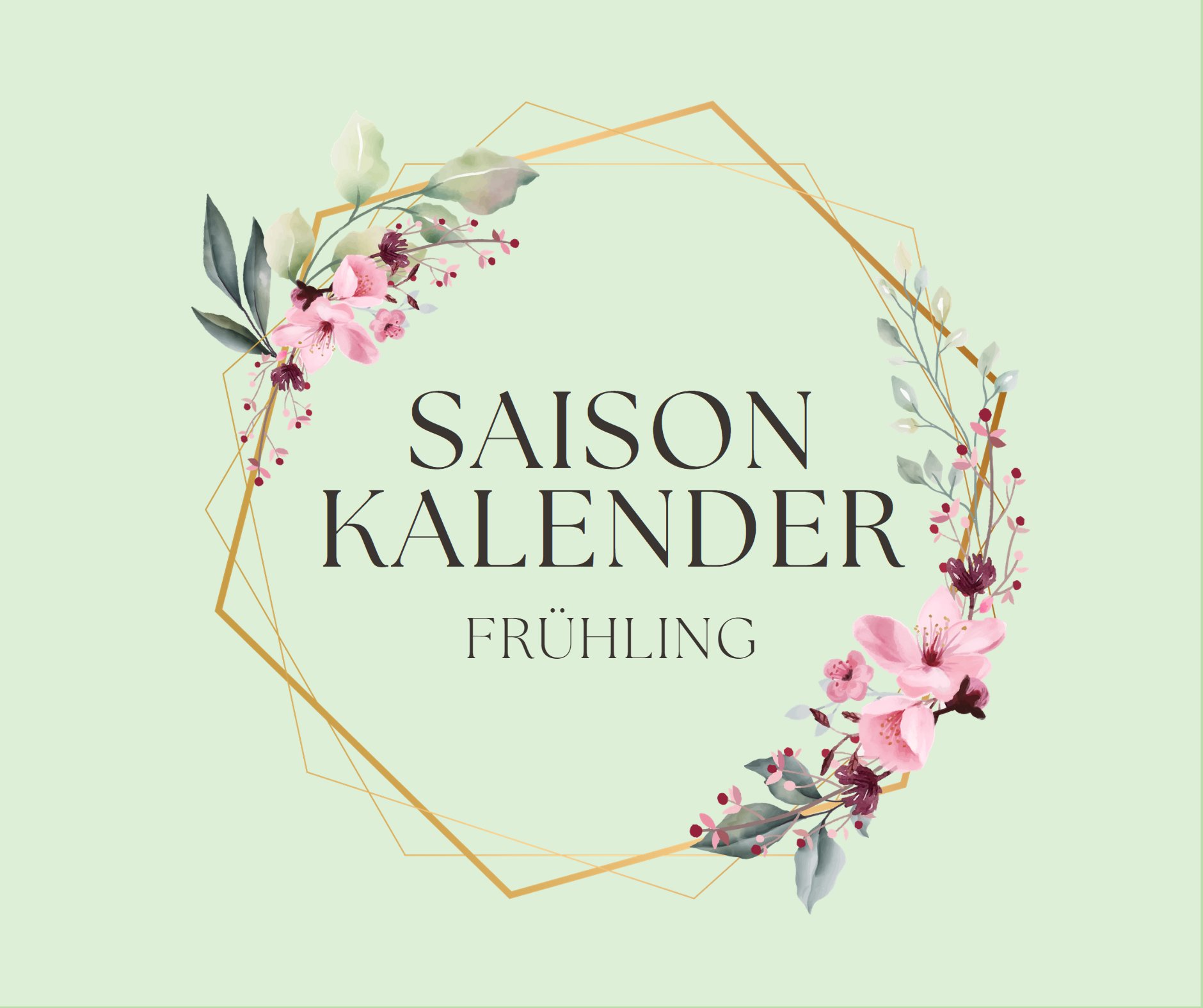 Saisonkalender Frühling